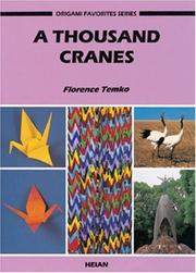 A Thousand Cranes by Florence Temko