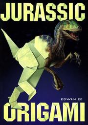 Cover of: Jurassic Origami by Edwin Ee