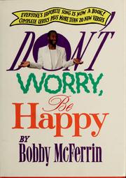 Cover of: Don't worry, be happy by Bobby McFerrin