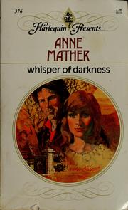 Cover of: Whisper of Darkness by Anne Mather