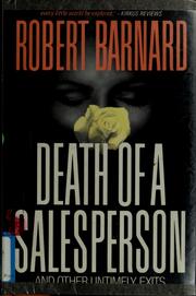 Cover of: Death of a salesperson, and other untimely exits