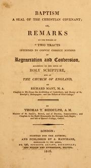 Cover of: Baptism, a seal of the Christian covenant by Thomas Tregenna Biddulph