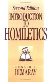 Cover of: Introduction To Homiletics | Donald E. Demaray