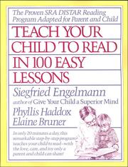 Cover of: Teach your child to read in 100 easy lessons