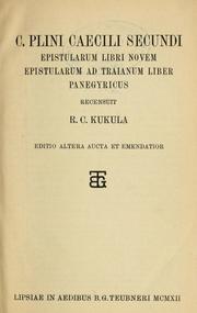 Cover of: C. Plini Caecili Secundi Epistularum libri novem
