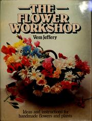 Cover of: The flower workshop