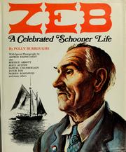 Cover of: Zeb; a celebrated schooner life.