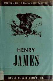Cover of: Henry James by Bruce Robert McElderry