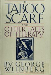 Cover of: The taboo scarf and other tales by George H. Weinberg
