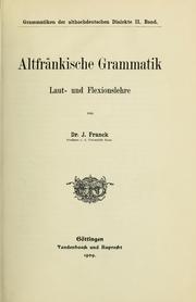 Cover of: Altfränkische Grammatik by Johannes Franck