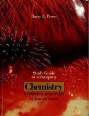 Cover of: Study guide to accompany Chemistry & chemical reactivity: by Kotz and Purcell