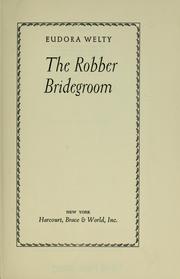 Cover of: The robber bridgegroom by Eudora Welty