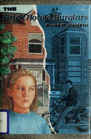 Cover of: The Brick House burglars by Peni R. Griffin