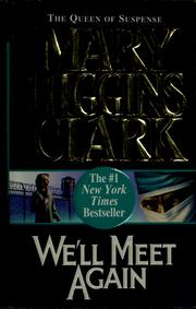 Cover of: We'll meet again by Mary Higgins Clark