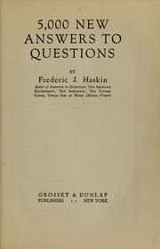 Cover of: 5,000 new answers to questions by Haskin, Frederic J.
