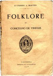 Folklore do concelho de Vinhais by Firmino A. Martins