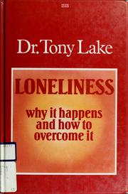Cover of: Loneliness: Tony Lake