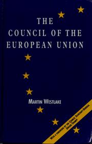 Cover of: The Council of the European Union