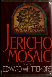Cover of: Jericho mosaic by Edward Whittemore