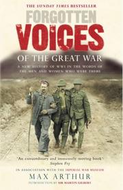 Cover of: Forgotten voices of the Great War | Max Arthur