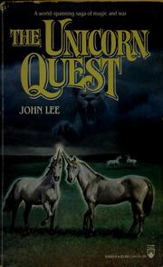 Cover of: The unicorn quest by John Lee