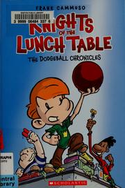 Cover of: The dodgeball chronicles by Frank Cammuso