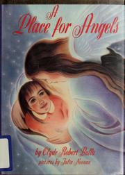 Cover of: A place for angels by Clyde Robert Bulla