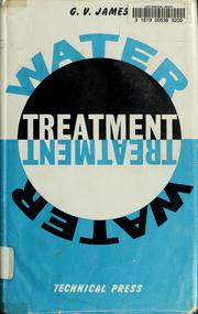 Cover of: Water treatment by G. V. James