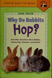 Cover of: Why do rabbits hop?: and other questions about rabbits, guinea pigs, hamsters, and gerbils