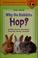 Cover of: Why do rabbits hop?