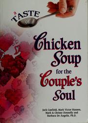 Cover of: A taste of chicken soup for the couple's soul by Jack Canfield