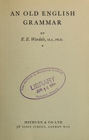 Cover of: An old English grammar by E. E. Wardale