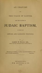 Cover of: An inquiry into the usage of babtizō and the nature of Judaic baptism