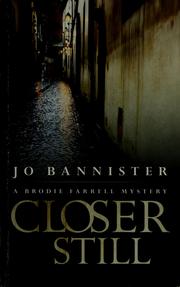 Cover of: Closer still