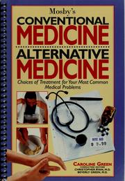 Cover of: Conventional medicine, alternative medicine by Caroline Green