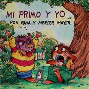 Cover of: Mi primo y yo by Gina Mayer
