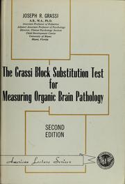 Cover of: The Grassi block substitution test for measuring organic brain pathology by Joseph R. Grassi