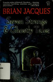 Cover of: Seven strange & ghostly tales by Brian Jacques