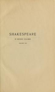 Cover of: The Works of William Shakespeare in Sixteen Volumes | 