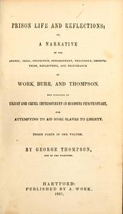 Cover of: Prison life and reflections by Thompson, George