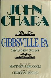 Cover of: Gibbsville, Pa: The Classic Stories