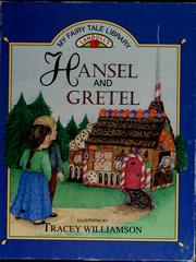 Cover of: Hansel and Gretel by Tracey Williamson, Tim Wood