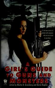 Cover of A Girl's Guide to Guns and Monsters