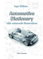 Cover of: Automotive Dictionary: with schematic illustrations
