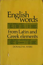 Cover of: English words from Latin and Greek elements