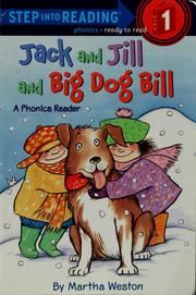 Cover of: Jack and Jill and Big Dog Bill: a phonics reader