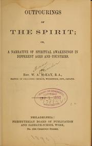 Cover of: Outpourings of the spirit | William Alexander McKay