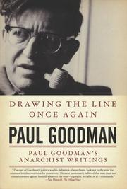 Cover of: Drawing the Line Once Again: Paul Goodman’s Anarchist Writings