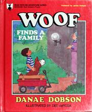Cover of: Woof finds a family by Danae Dobson