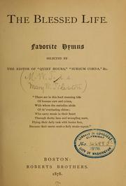 Cover of: The blessed life: Favorite hymns